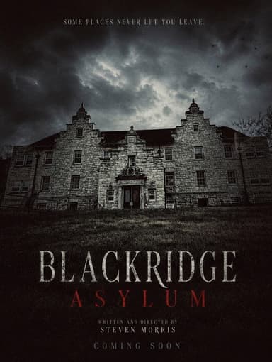 Blackridge Asylum