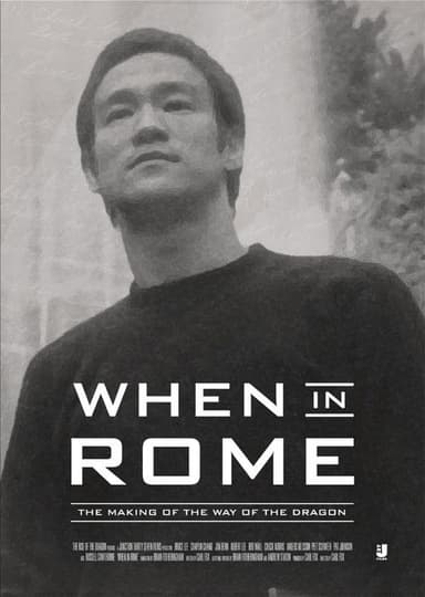 When in Rome: The Making of the Way of the Dragon