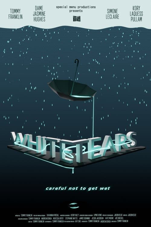 WHITE TEARS