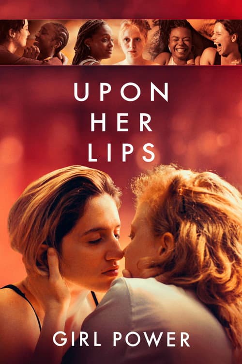 Upon Her Lips: Girl Power