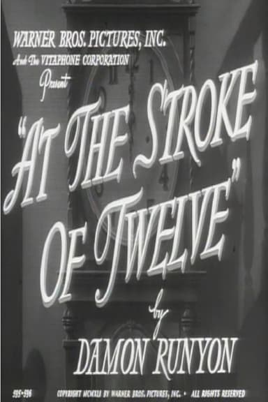 At the Stroke of Twelve
