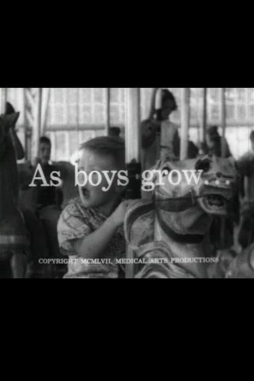 As Boys Grow...