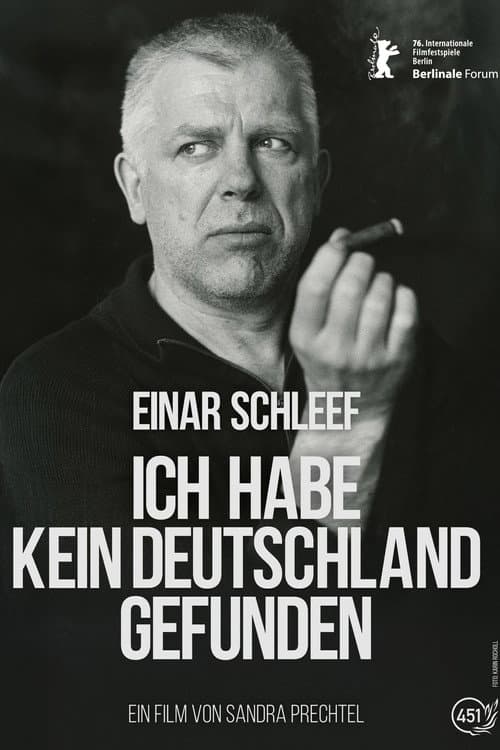 Einar Schleef - No Germany Did I Find