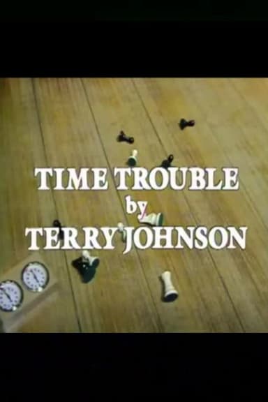 Time Trouble