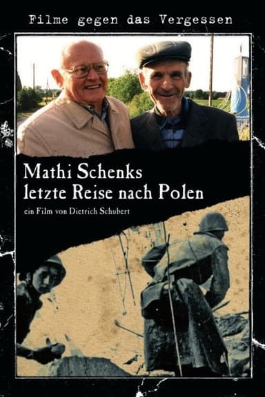 Mathi Schenk's Last Journey to Poland