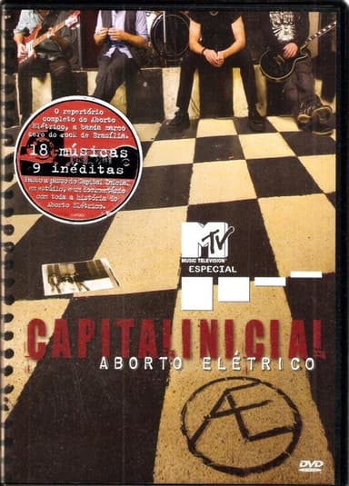 Capital Inicial - MTV Especial Aborto Elétrico
