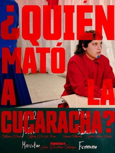 ¿Quién mató a la cucaracha?