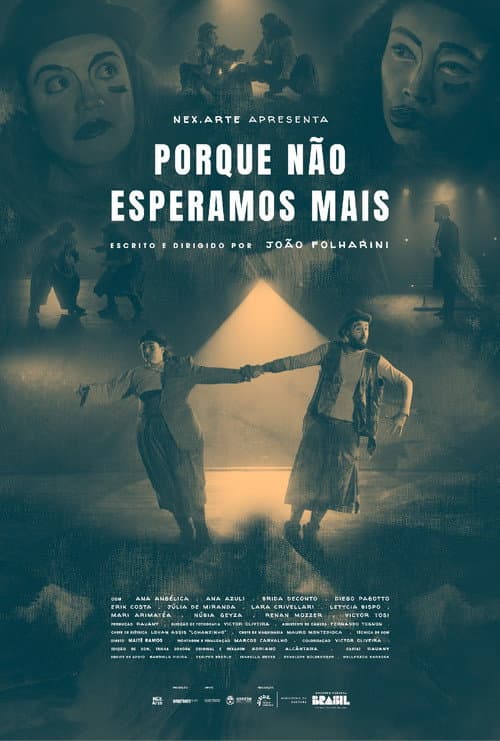 Porque Não Esperamos Mais