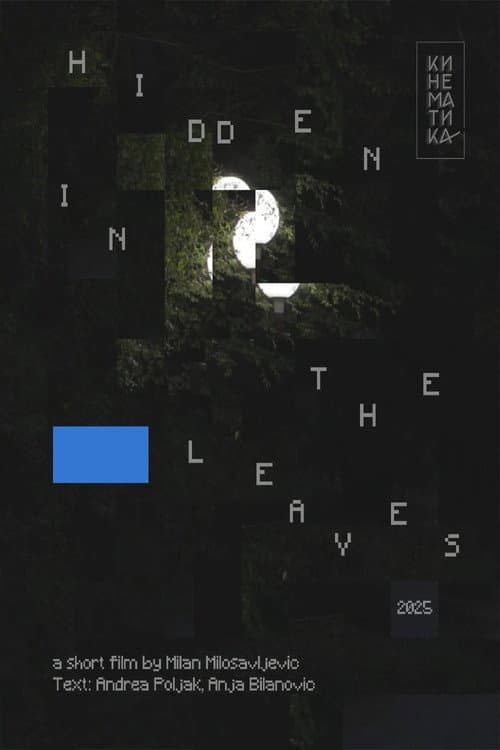 Hidden in the Leaves