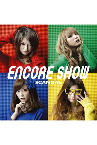SCANDAL - ENCORE SHOW [Limited Edition]