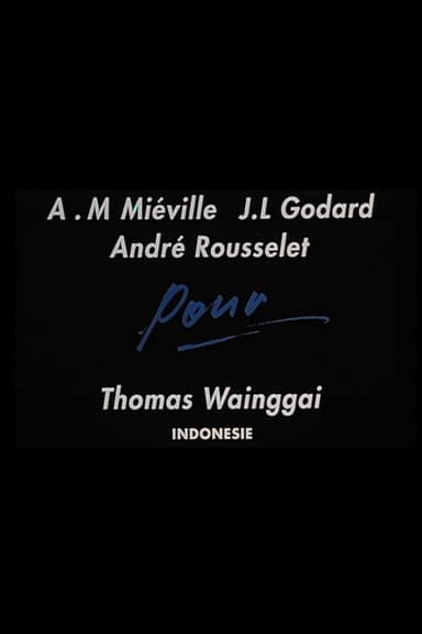 For Thomas Wainggai