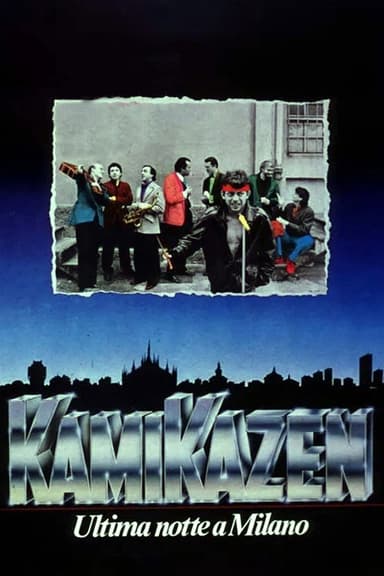 Kamikazen: Last Night in Milan