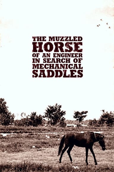 The Muzzled Horse of an Engineer in Search of Mechanical Saddles