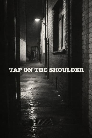 A Tap on the Shoulder