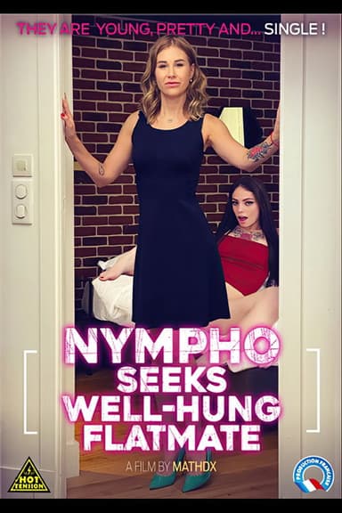Nympho Seeks Well Hung Flatmate