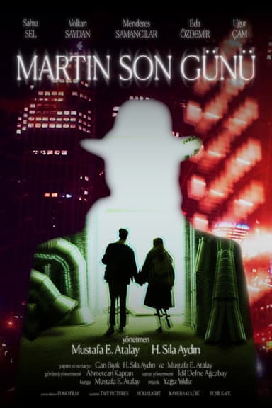 Martın Son GÜNÜ