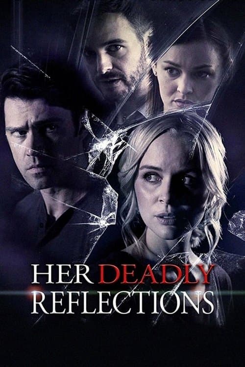 Her Deadly Reflections