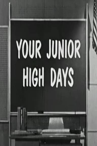 Your Junior High Days