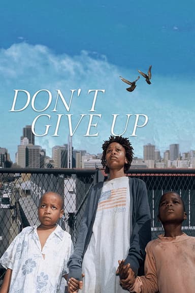 Don't Give Up