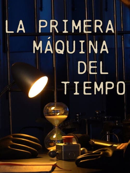 La primera máquina del tiempo