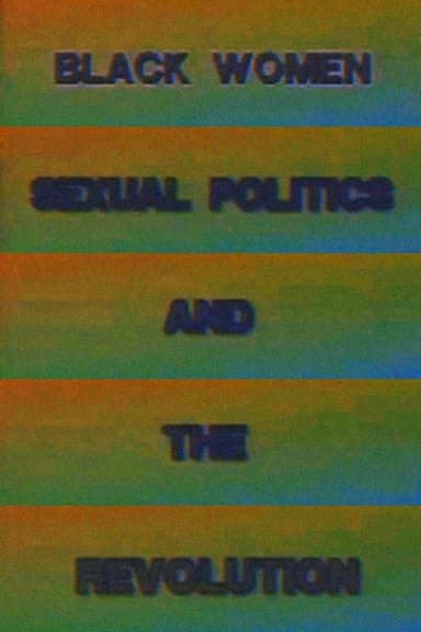 Black Women, Sexual Politics and the Revolution