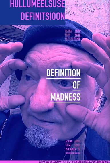 Definition of Madness