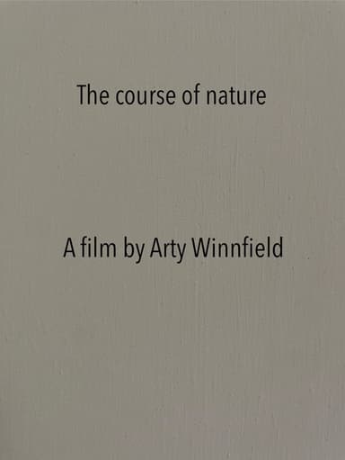 The course of nature
