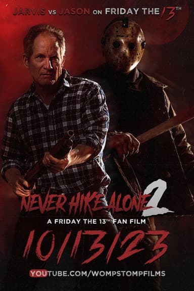 Never Hike Alone 2