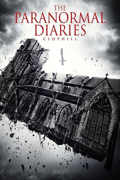 The Paranormal Diaries: Clophill