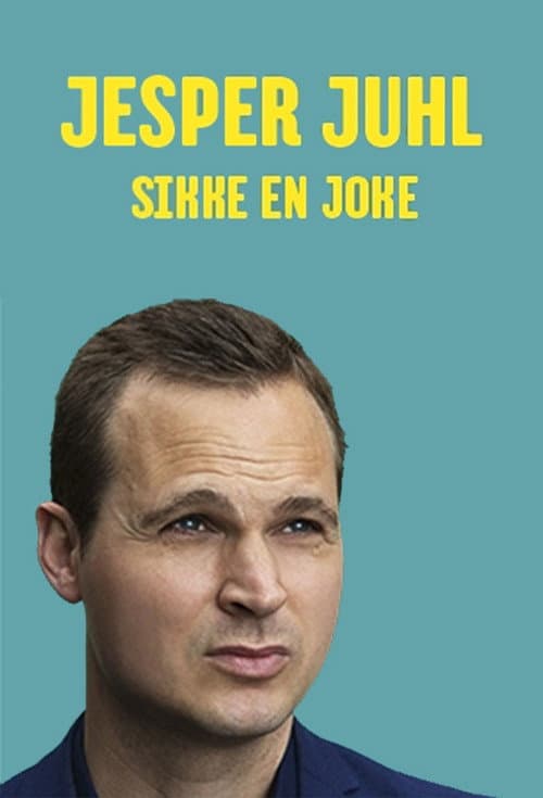 Jesper Juhl: Sikke En Joke