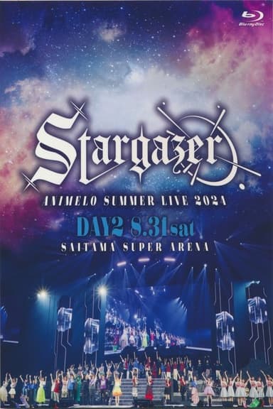 Animelo Summer Live 2024 -Stargazer- 8/31