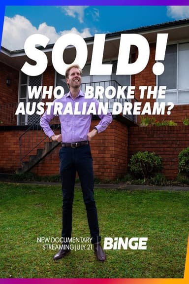 Sold! Who Broke the Australian Dream?