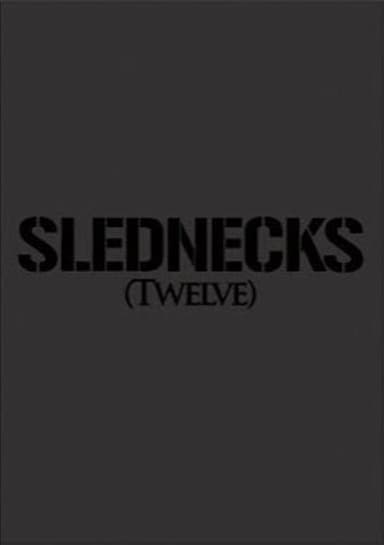 Slednecks 12