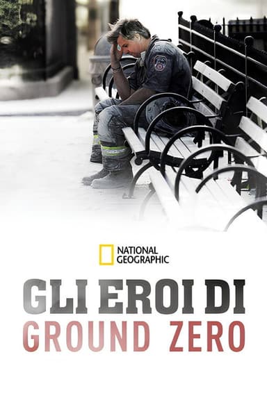 Gli eroi di Ground Zero