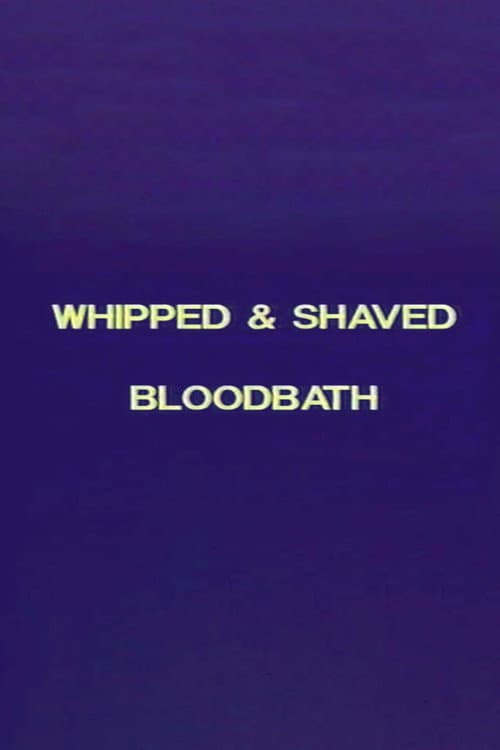 Charles Gatewood's Whipped & Shaved / Bloodbath