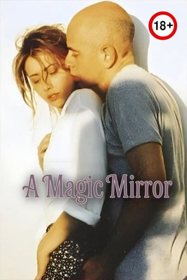 A Magic Mirror