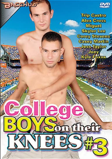 College Boys on Their Knees 3