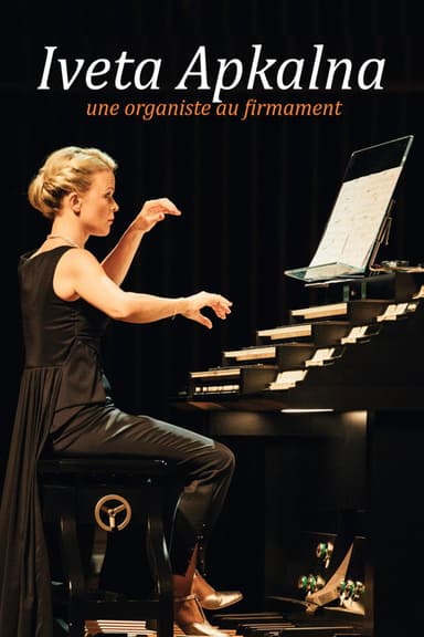 Organ at Night - Iveta Apkalna