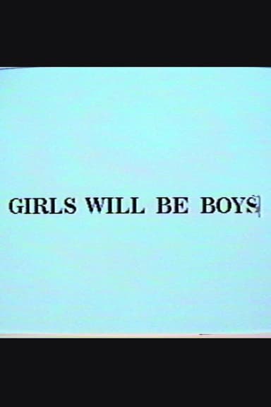 Girls Will Be Boys