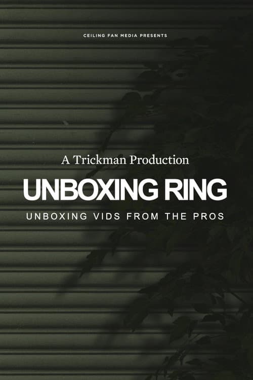 Unboxing Ring