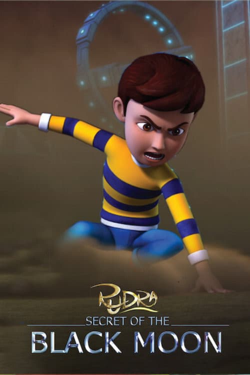Rudra: Secret of the Black Moon