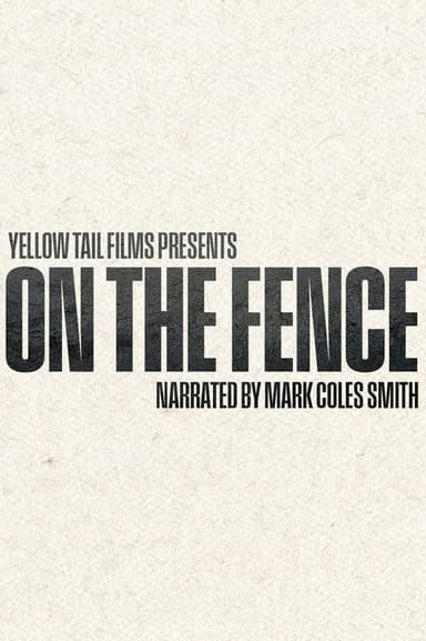 On the Fence