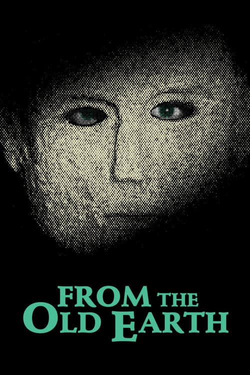 From the Old Earth