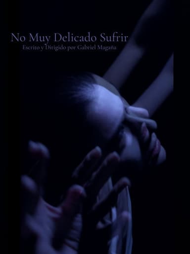 No Muy Delicado Sufrir