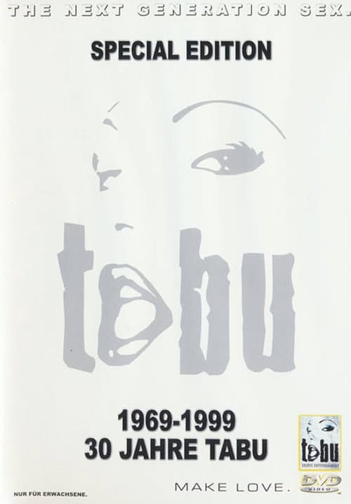 30 Jahre Tabu: 1969-1999
