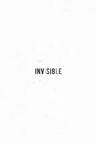 Invisible