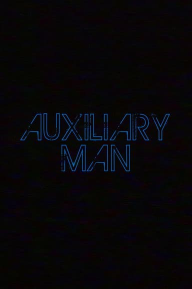 Auxiliary Man