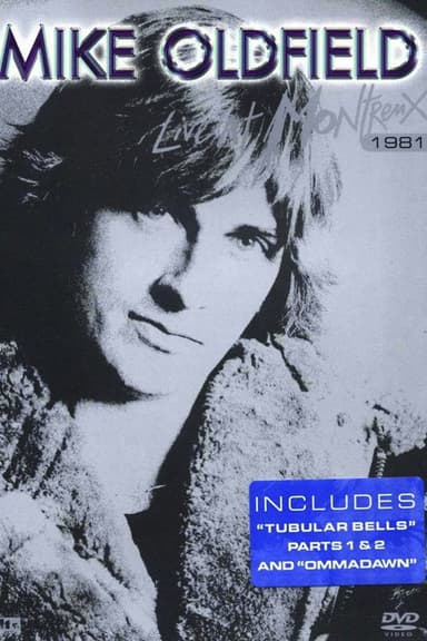 Mike Oldfield - Live at Montreux