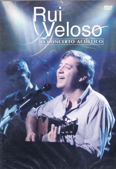 Rui Veloso: O Concerto Acústico