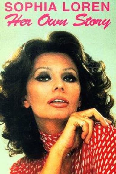 Sophia Loren: Her Own Story